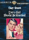 Every Girl Should Be Married - Now available on DVD!